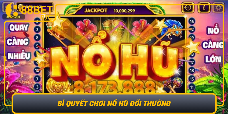 Bi Quyet Choi No Hu Doi Thuong Chien Thuat Cho Nguoi Moi Va Cao Thu