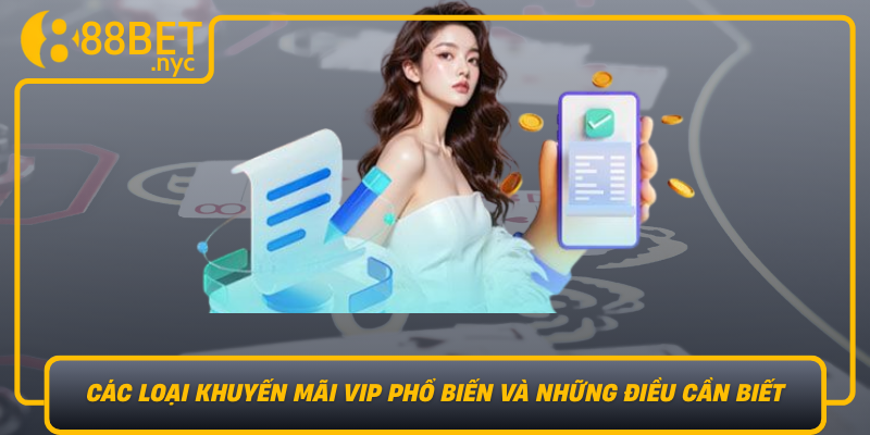 Cac Loai Khuyen Mai Vip Pho Bien Va Nhung Dieu Can Biet