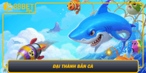 Dai Thanh Ban Ca Bi Quyet Chien Thang Dinh Cao Cung 888Bet