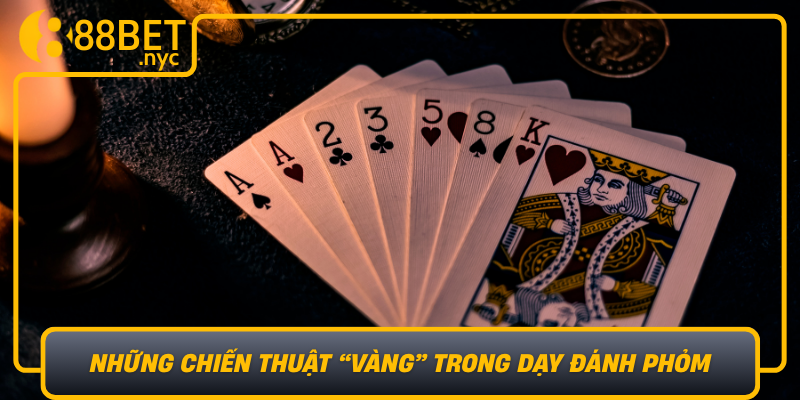 Nhung Chien Thuat Vang Trong Day Danh Phom