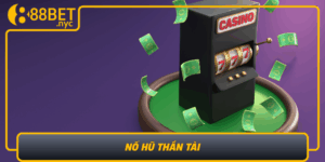 No Hu Than Tai Co Hoi May Man Khong The Bo Lo Voi 888Bet