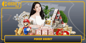 Poker 888Bet Chien Luoc Thong Minh Trai Nghiem Hap Dan